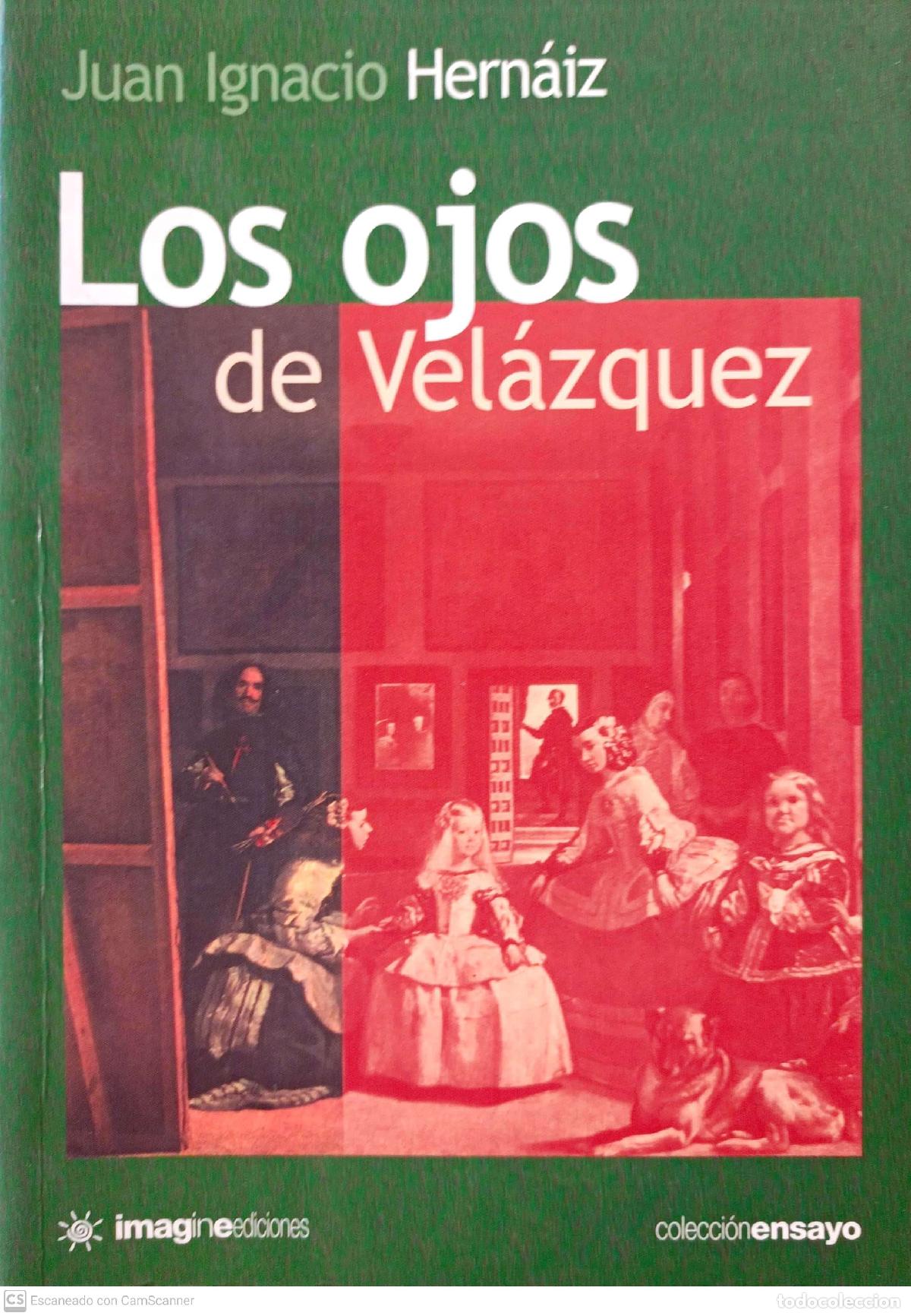 Libros: Los ojos de Vel&aacute;zquez - Juan Ignacio Hern&aacute;iz - Foto 1