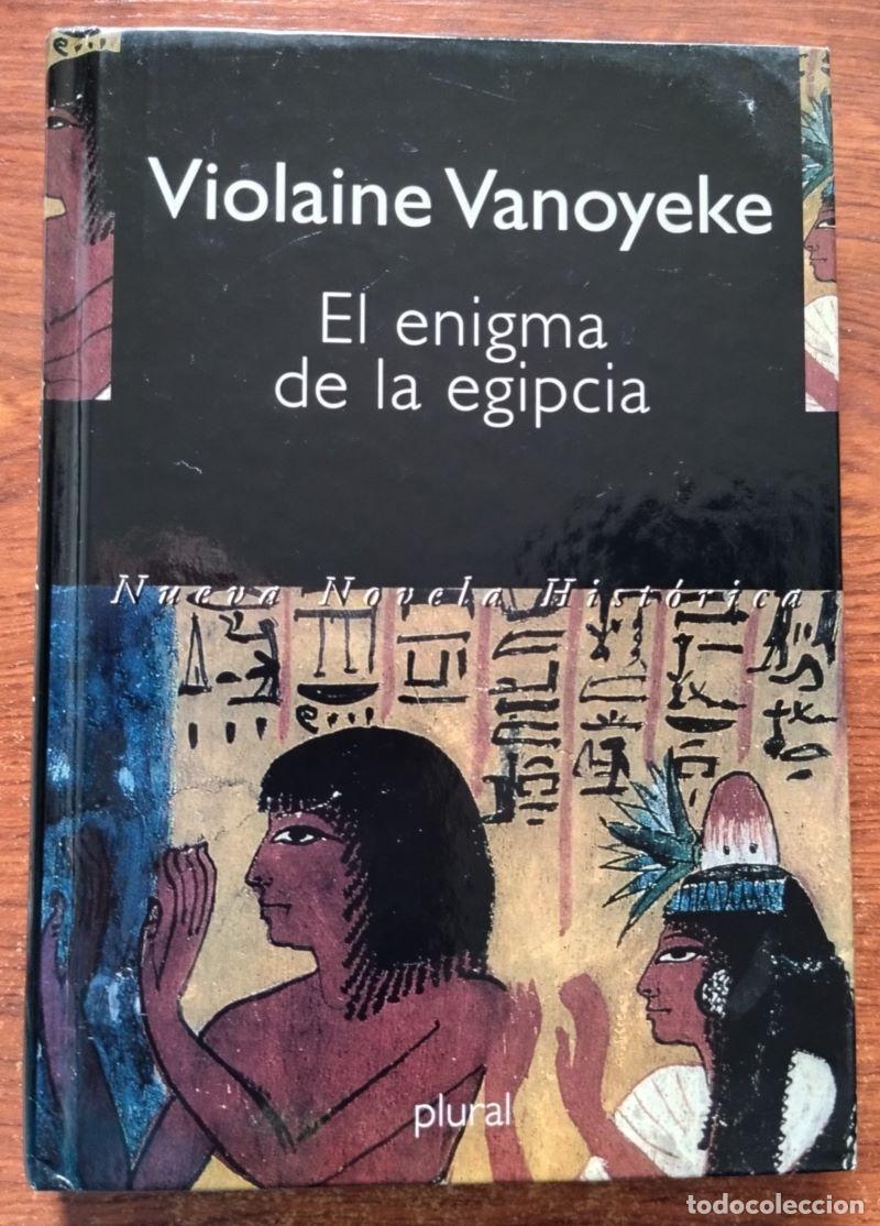 Libros: El enigma de la egipcia - Violaine Vanoyeke - Foto 1