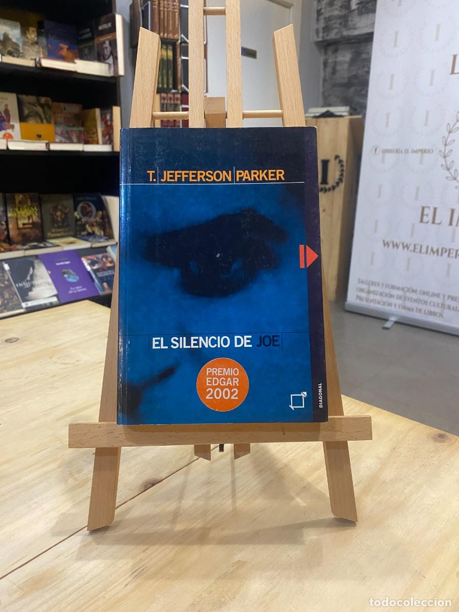 Libros: EL SILENCIO DE JOE _ T. JEFFERSON PARKER - Foto 1