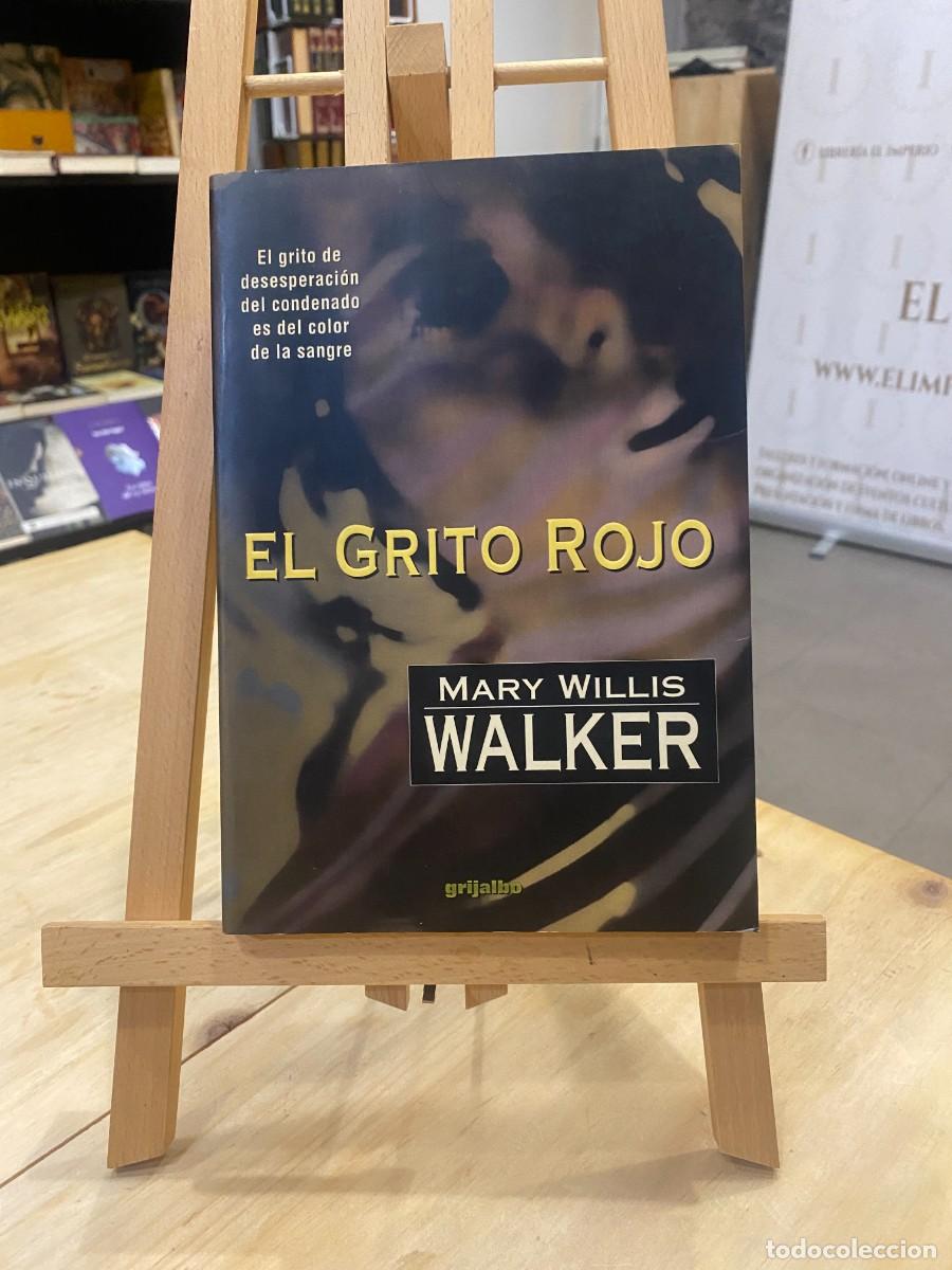 Libros: EL GRITO ROJO- MARY WILLIS WALKER - Foto 1