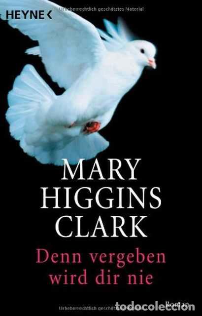 Libros: Denn vergeben wird dir nie - Higgins Clark, Mary - Foto 1