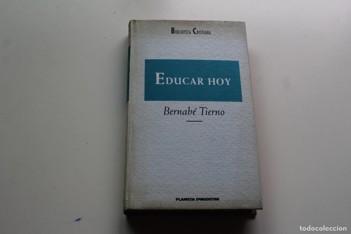 Libros: EDUCAR HOY - Foto 1