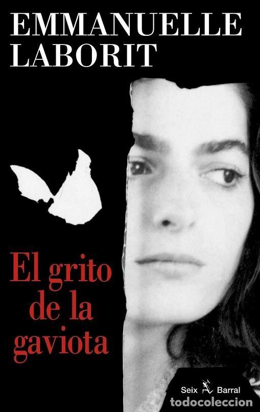 Libros: EL GRITO DE LA GAVIOTA - Emmanuelle Laborit - Foto 1
