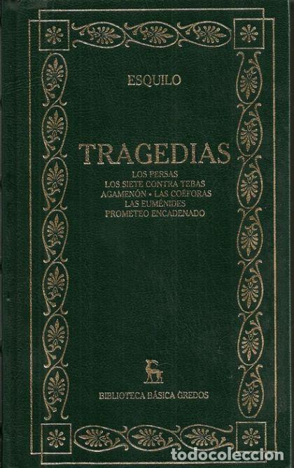 Libros: TRAGEDIAS. HISTORIA DE ROMA DESDE SU FUNDACI&Oacute;N - Esquilo - Foto 1