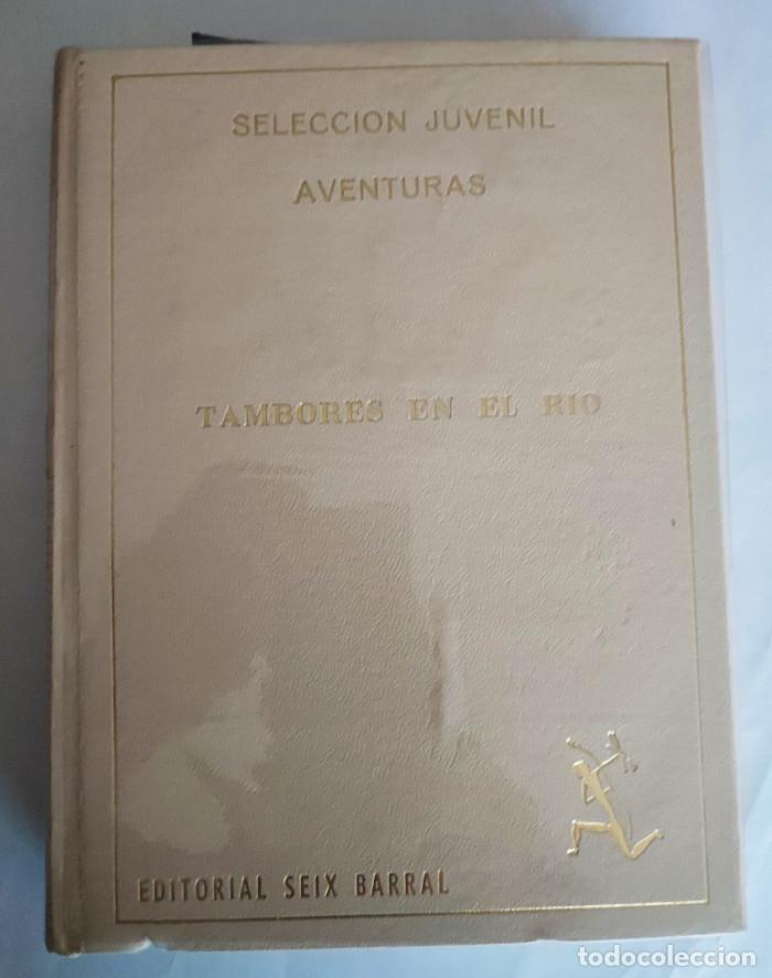 Libros: TAMBORES EN EL R&Iacute;O - Jos&eacute; Vallverd&uacute; - Foto 1