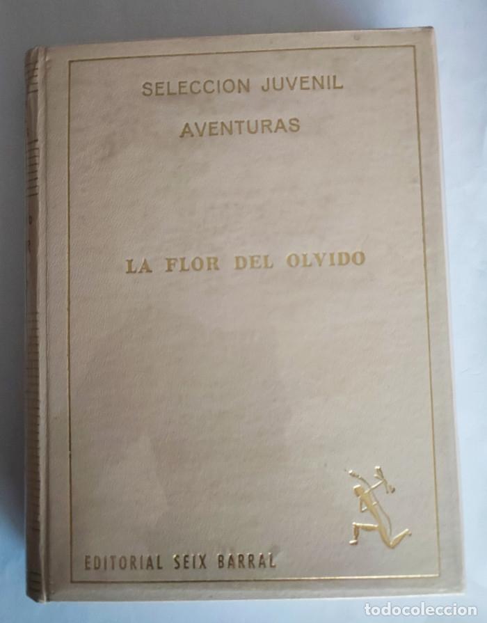 Libros: LA FLOR DEL OLVIDO (AVENTURAS DE IGNACIO CANTERO) - E. P. David - Foto 1