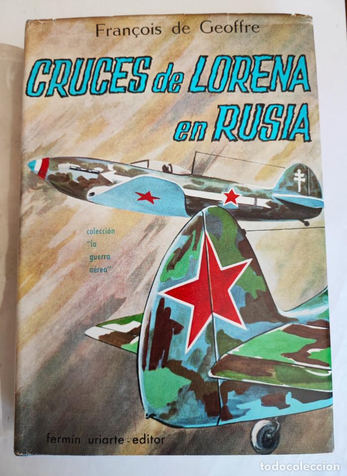 Libros: CRUCES DE LORENA EN RUSIA - Fran&ccedil;ois De Geoffre - Foto 1