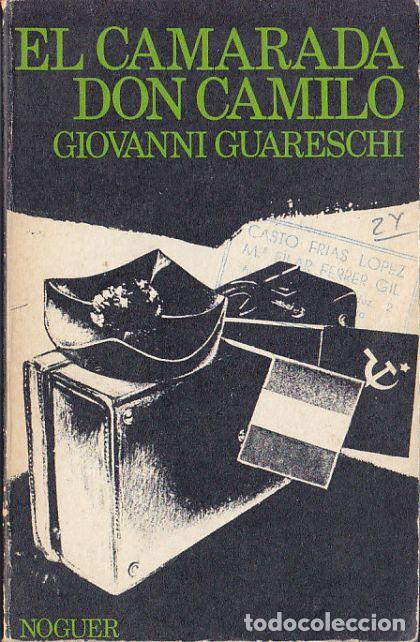 Libros: EL CAMARADA DON CAMILO - Giovanni Guareschi - Foto 1