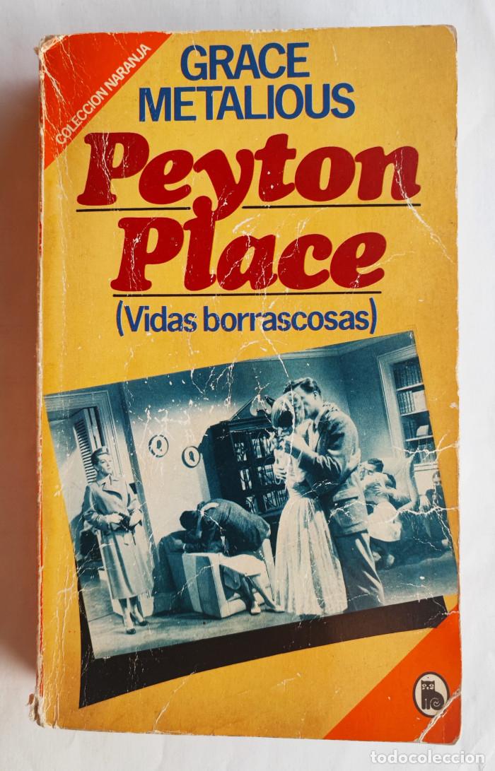 Libros: PEYTON PLACE - Grace Metalious - Foto 1