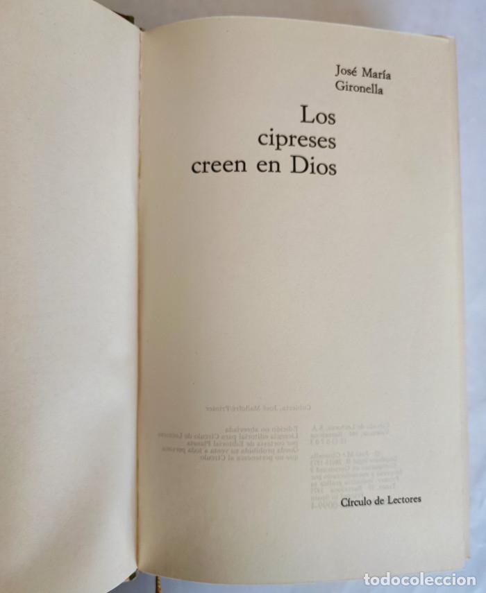 Libros: LOS CIPRESES CREEN EN DIOS - Jos&eacute; Mar&iacute;a Gironella - Foto 2