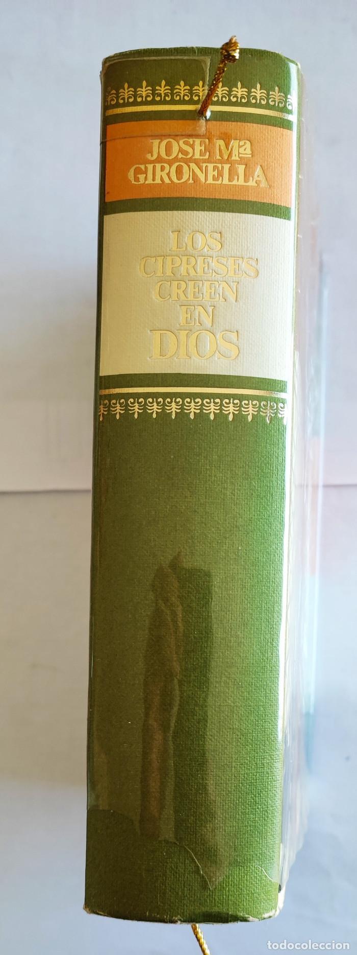 Libros: LOS CIPRESES CREEN EN DIOS - Jos&eacute; Mar&iacute;a Gironella - Foto 3