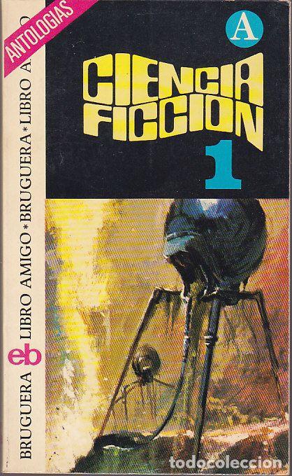 Libros: CIENCIA FICCI&Oacute;N. PRIMERA SELECCI&Oacute;N - VV.AA.