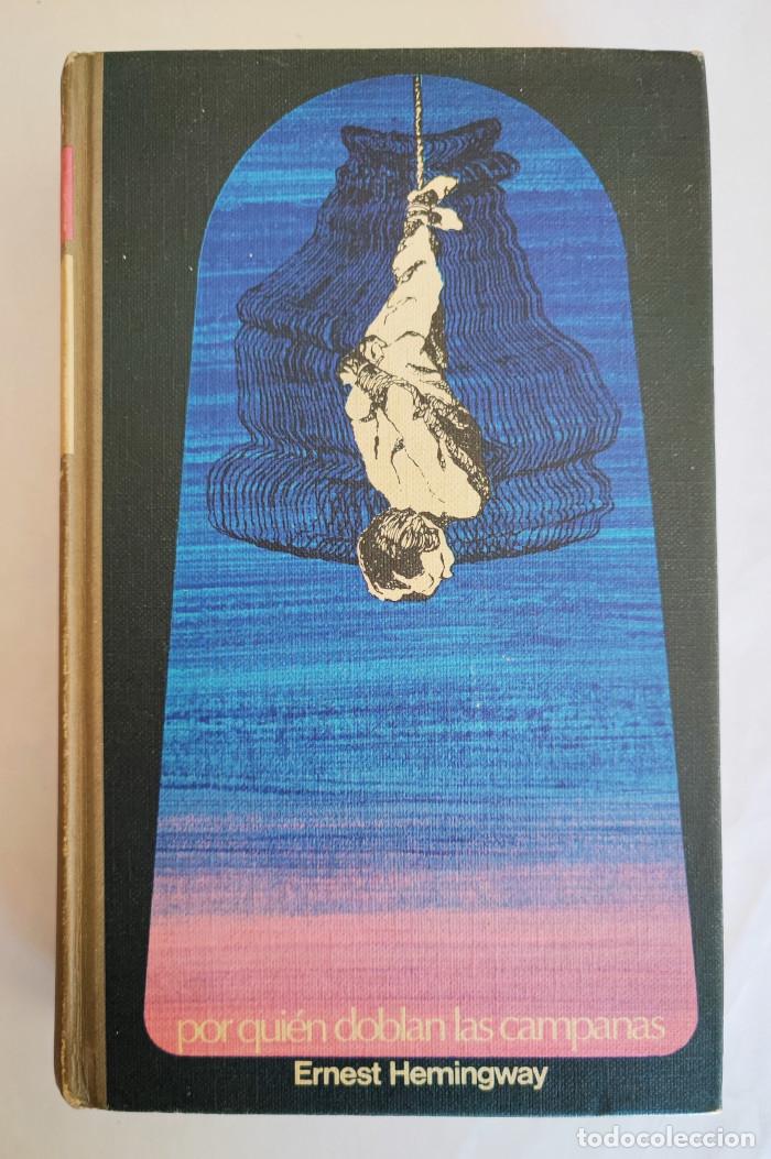 Libros: POR QUI&Eacute;N DOBLAN LAS CAMPANAS - Ernest Hemingway - Foto 1