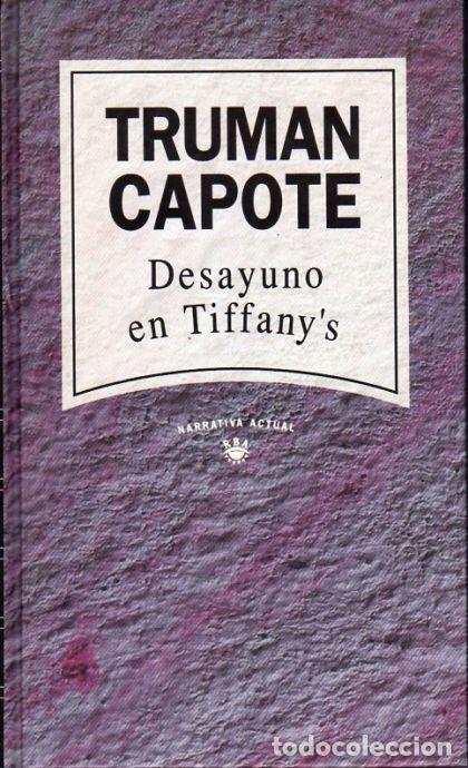 Libros: DESAYUNO EN TIFFANYS - Truman Capote - Foto 1