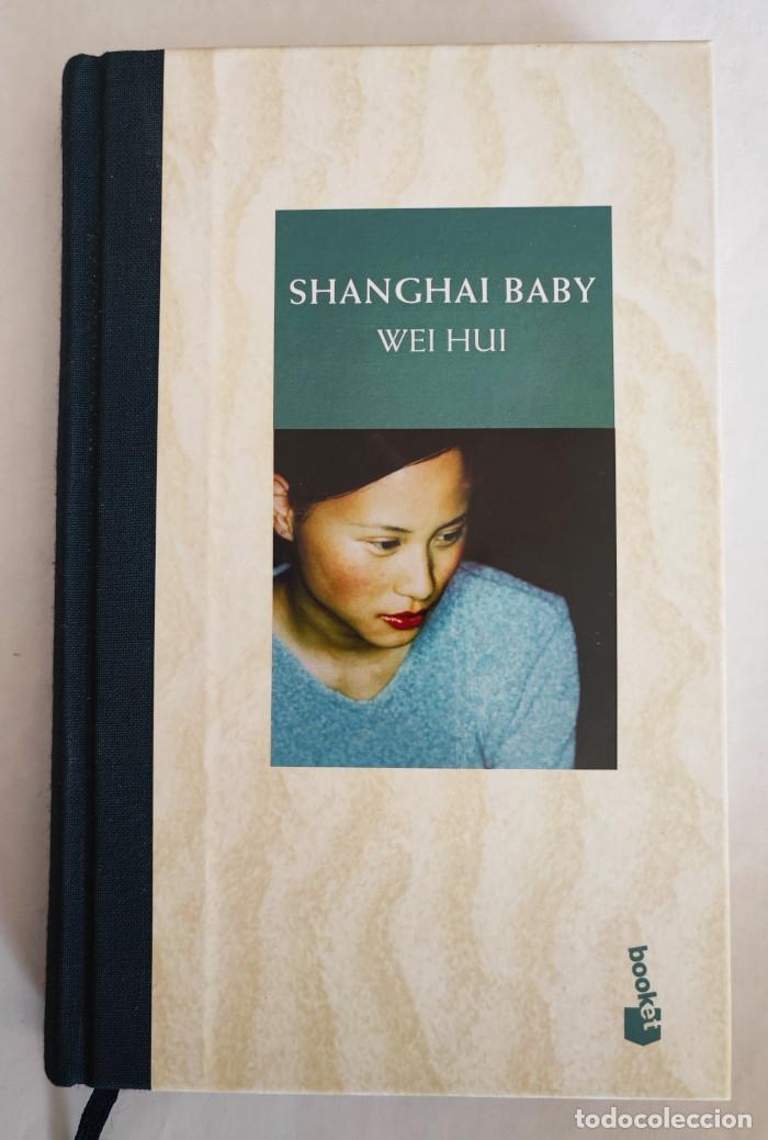 Libros: SHANGHAI BABY - Wei Hui - Foto 1