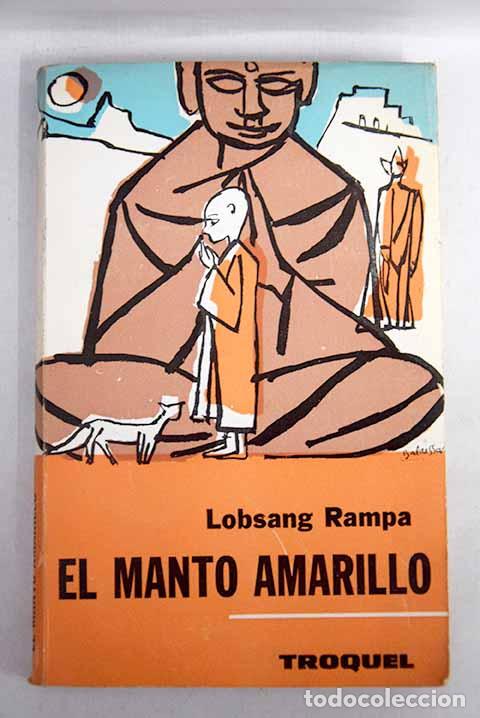 Libros: EL MANTO AMARILLO - T. Lobsang Rampa - Foto 1