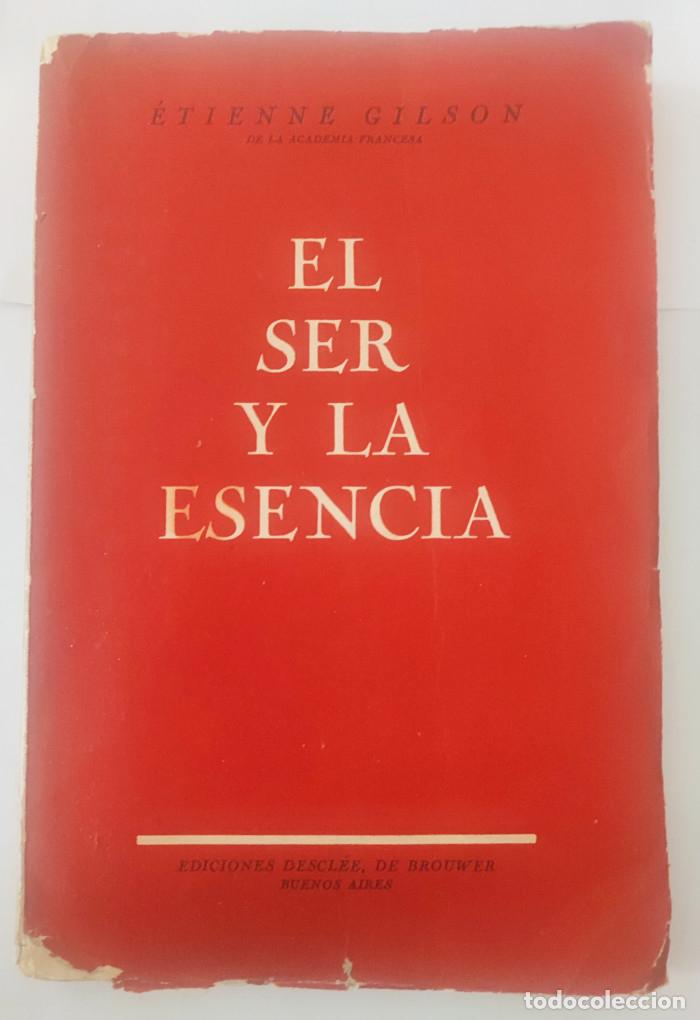 Libros: EL SER Y LA ESENCIA - &Eacute;tienne Gilson - Foto 1