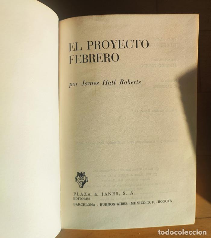 Libros: EL PROYECTO FEBRERO - James Hall Roberts - Foto 2
