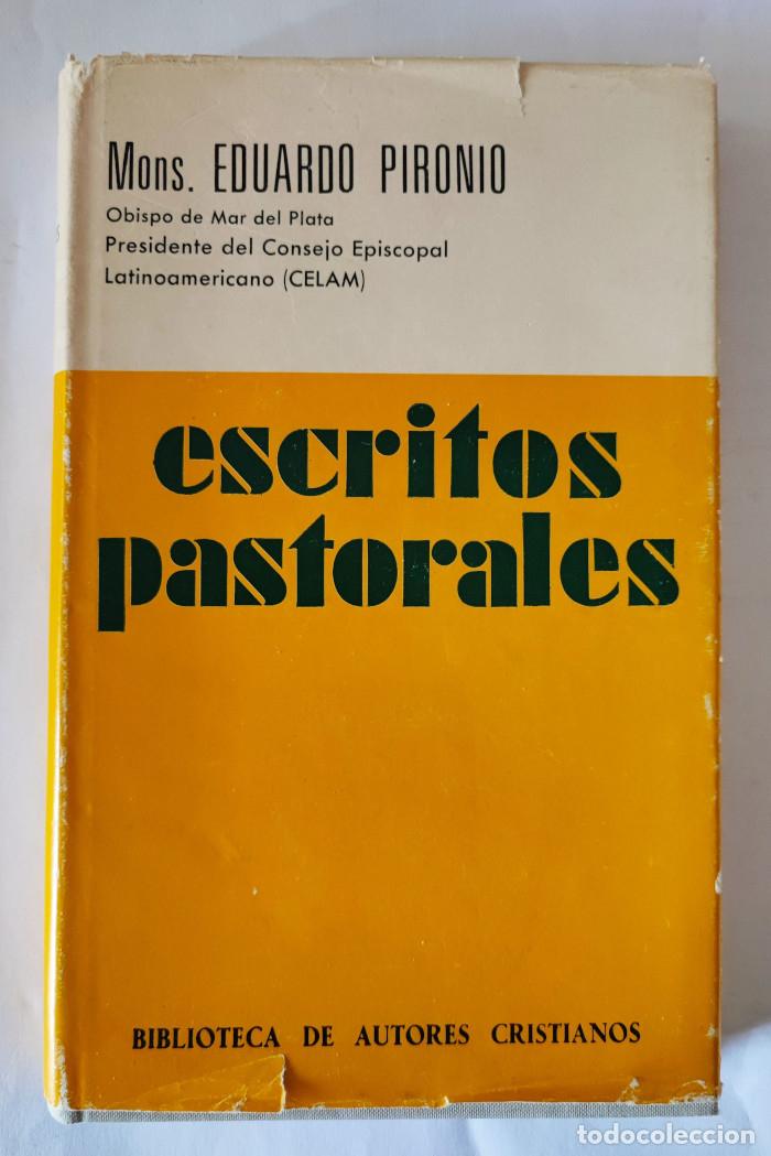 Libros: ESCRITOS PASTORALES - Eduardo F. Pironio - Foto 1