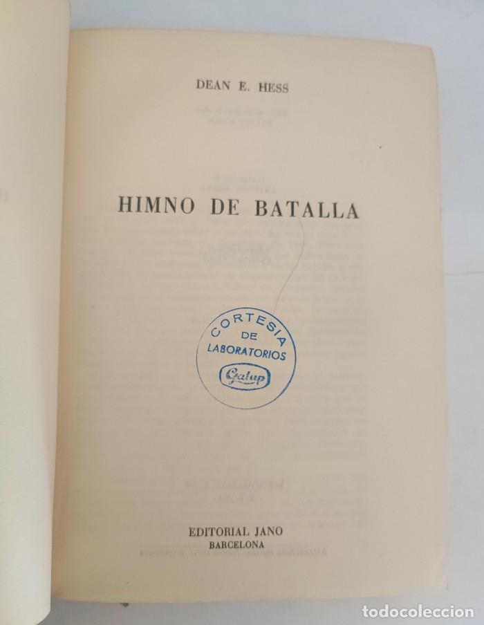 Libros: HIMNO DE BATALLA - Dean R. Hess - Foto 2