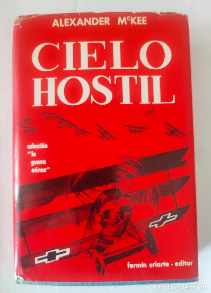Libros: CIELO HOSTIL - Alexander Mckee - Foto 1