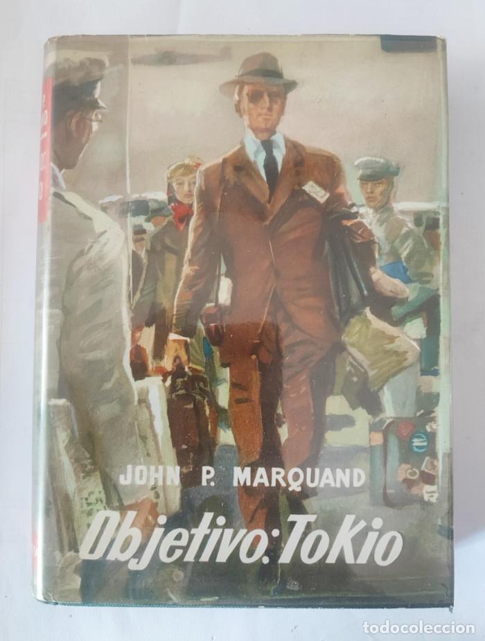 Libros: OBJETIVO: TOKIO - John P. Marquand - Foto 1