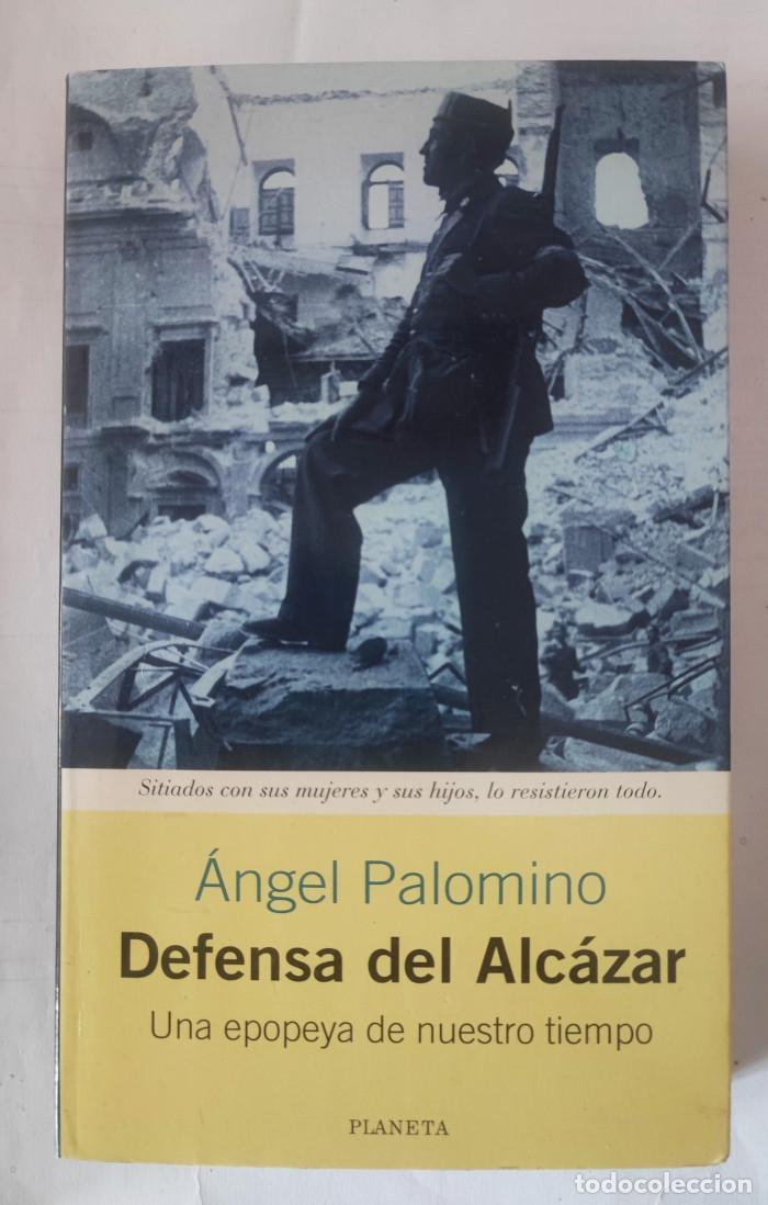 Libros: DEFENSA DEL ALC&Aacute;ZAR - &Aacute;ngel Palomino - Foto 1