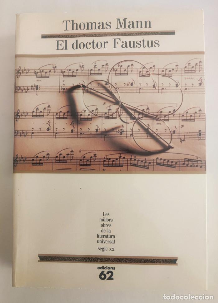 Libros: EL DOCTOR FAUSTUS - Thomas Mann - Foto 1