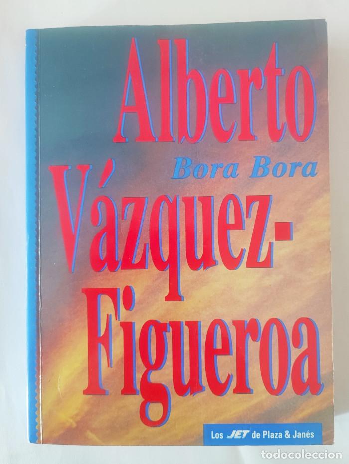 Libros: BORA BORA - Alberto V&aacute;zquez-Figueroa - Foto 1