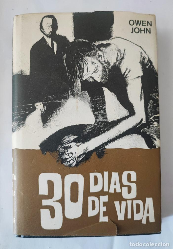 Libros: 30 D&Iacute;AS DE VIDA - Owen John - Foto 1