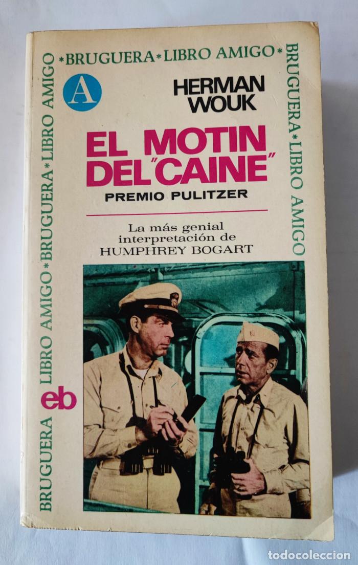 Libros: EL MOT&Iacute;N DEL CAINE - Herman Wouk - Foto 1