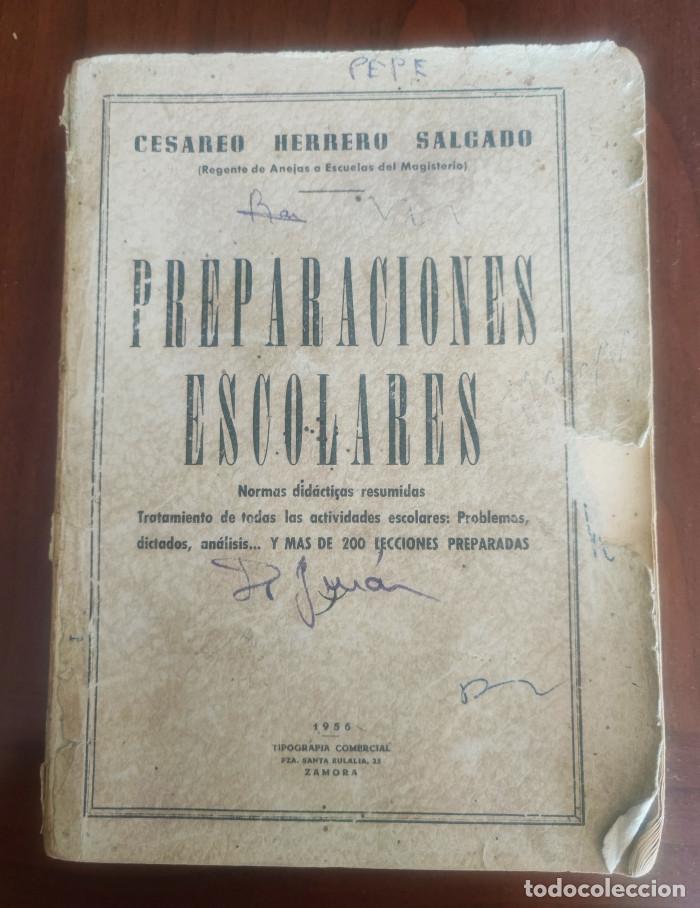 Libros: PREPARACIONES ESCOLARES - Cesareo Herrero Salgado - Foto 1