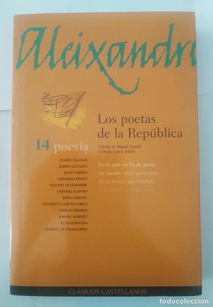 Livres: LOS POETAS DE LA REP&Uacute;BLICA - VV.AA.