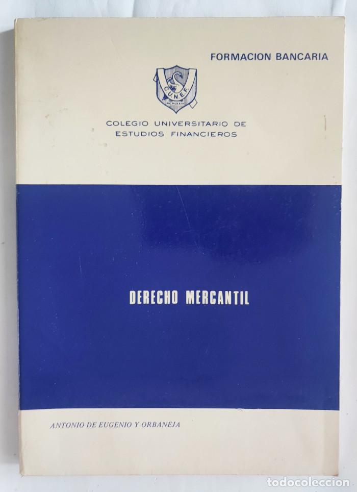 Libros: DERECHO MERCANTIL - Antonio De Eugenio Y Orbaneja - Foto 1