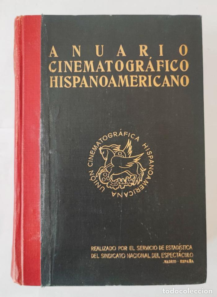 Livres: ANUARIO CINEMATOGR&Aacute;FICO HISPANOAMERICANO - Antonio Cuevas Puente