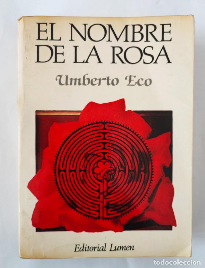 Libros: EL NOMBRE DE LA ROSA - Umberto Eco - Foto 1