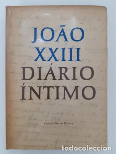 B&uuml;cher: JOAO XXIII. DI&Aacute;RIO &Iacute;NTIMO - Joao Xxiii