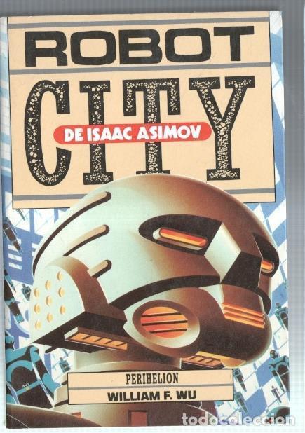 Libros: ROBOT CITY. PERIHELION (LIBRO 6) - William F. Wu - Foto 1