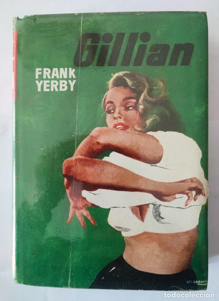 Libros: GILLIAN - Frank Yerby - Foto 1
