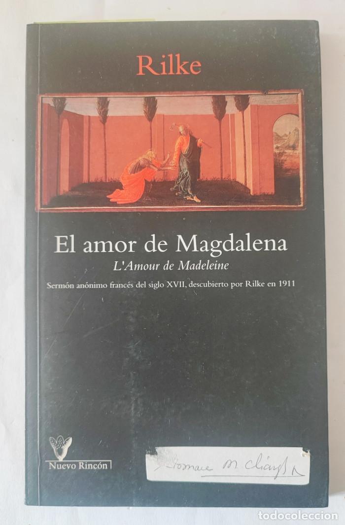 Libros: EL AMOR DE MAGDALENA - Rainer Maria Rilke - Foto 1
