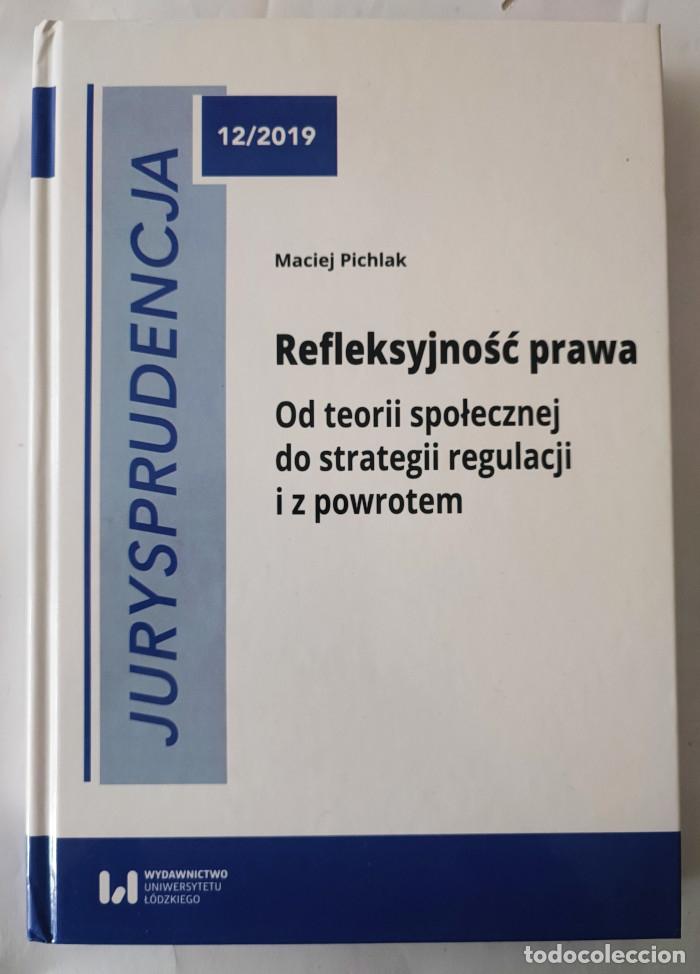 B&uuml;cher: JURYSPRUDENCJA 12/2019. REFLEKSYJNOSC PRAWA - Maciej Pichlak