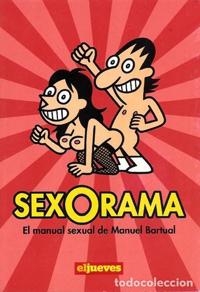 Libros: SEXORAMA. EL MANUAL SEXUAL DE MANUEL BARTUAL - Manuel Bartual - Foto 1