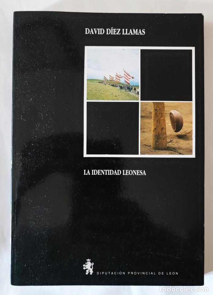Libros: LA IDENTIDAD LEONESA - David D&iacute;ez Llamas - Foto 1