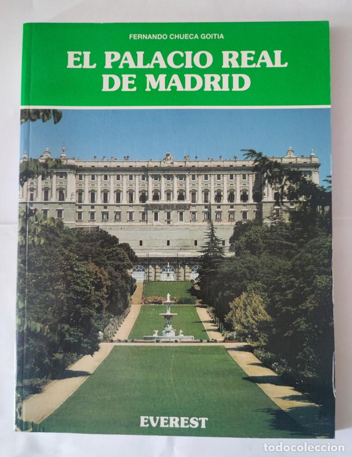 Libros: EL PALACIO REAL DE MADRID - Fernando Chueca Goitia - Foto 1