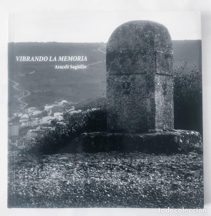 books: VIBRANDO LA MEMORIA - Araceli Sag&uuml;illo