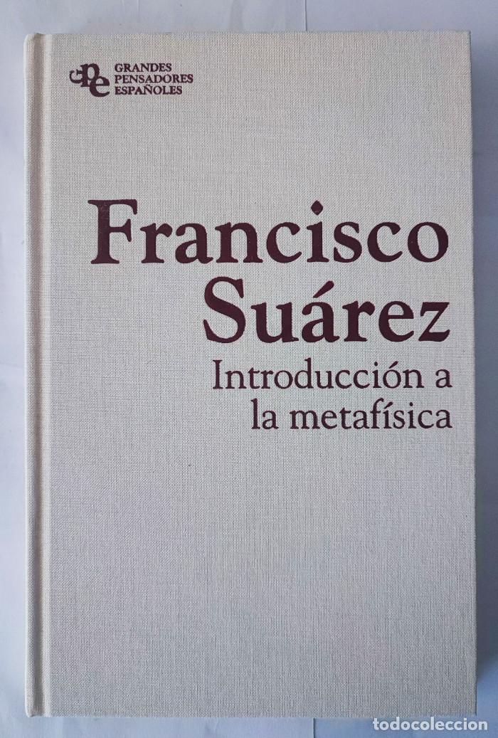 Libros: INTRODUCCI&Oacute;N A LA METAF&Iacute;SICA - Francisco Su&aacute;rez - Foto 1