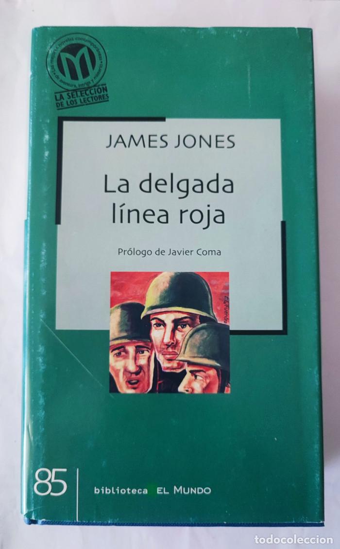 Libros: LA DELGADA L&Iacute;NEA ROJA - James Jones - Foto 1