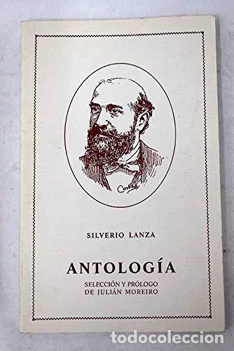 Libros: ANTOLOG&Iacute;A. SILVERIO LANZA - Silverio Lanza - Foto 1