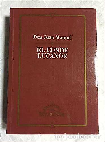 Libros: EL CONDE DE LUCANOR - Juan Manuel - Foto 1