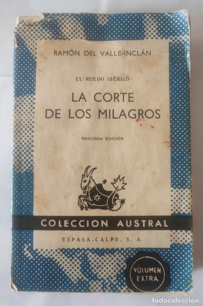 Libros: LA CORTE DE LOS MILAGROS - Ram&oacute;n del Valle-Incl&aacute;n - Foto 1